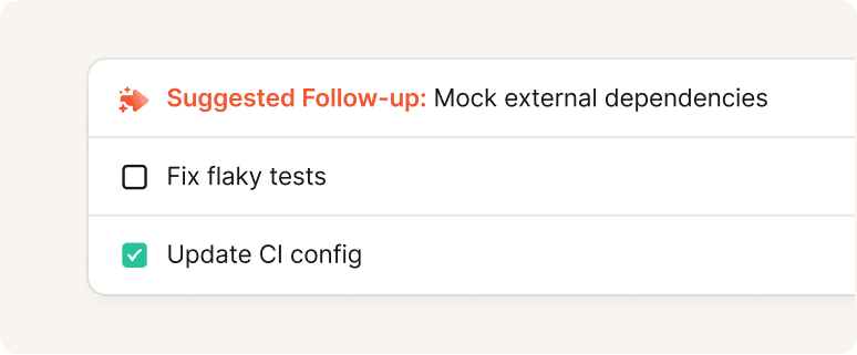 Suggested follow-ups
